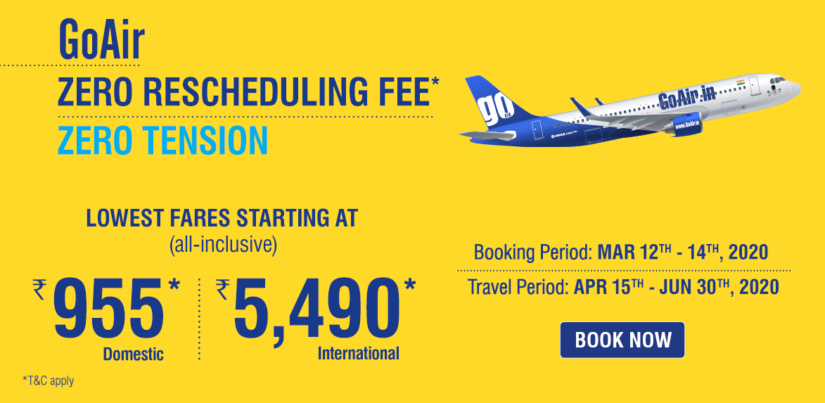 GoAir Summer Sale with Zero tension and Zero Rescheduling fees Offer